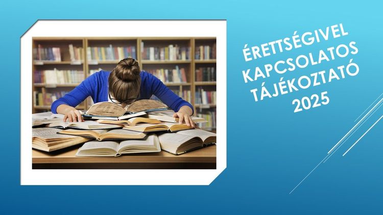 Érettségivel kapcsolatos információk
