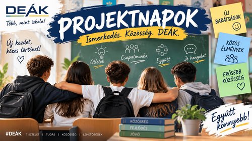 2026-2027 Projektnapok a DEÁK-ban